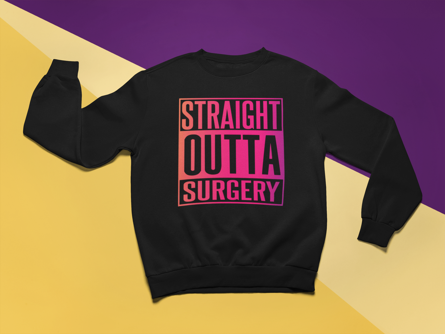 Straight Outta Surgery