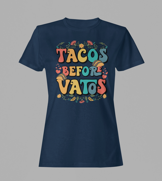 Tacos Before Vatos